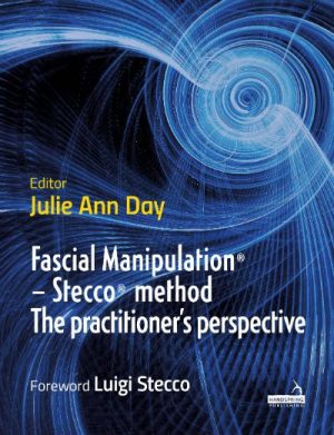 Fascial Manipulation – the Stecco® method from the practitioner’s perspective