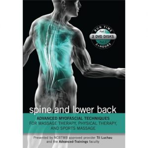Advanced Myofascial Techniques: Spine & Lower Back