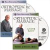 Orthopedic Massage: Upper & Lower Body