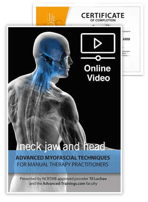 Advanced Myofascial Techniques: Neck, Jaw and Head (Online)