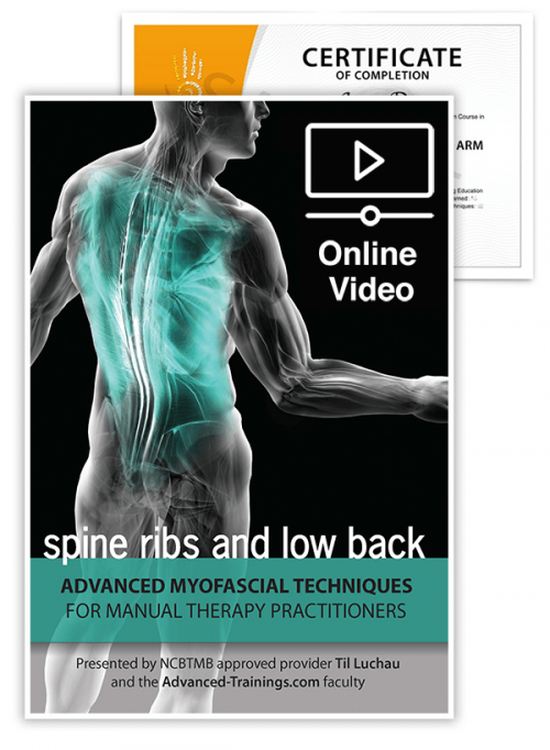 Advanced Myofascial Techniques: Spine, Ribs & Lower Back (Online)